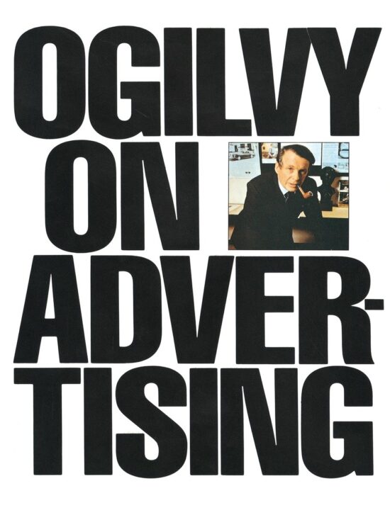 Ogilvy on Advertising:
