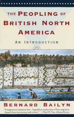 An Introduction: The Peopling of British North America