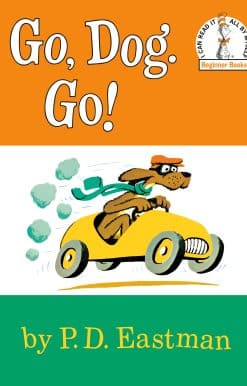 Go, Dog. Go!