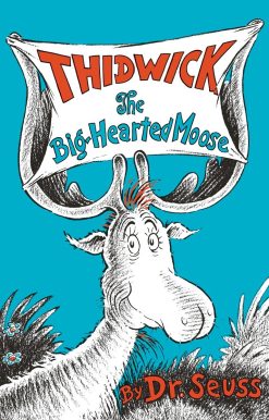 Thidwick the Big-Hearted Moose