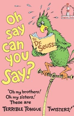 Oh, Say Can You Say?: