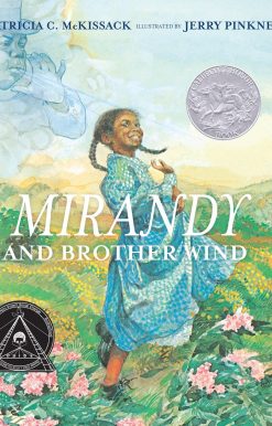 Mirandy and Brother Wind