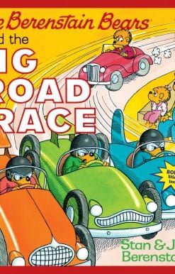 The Berenstain Bears and the Big Road Race