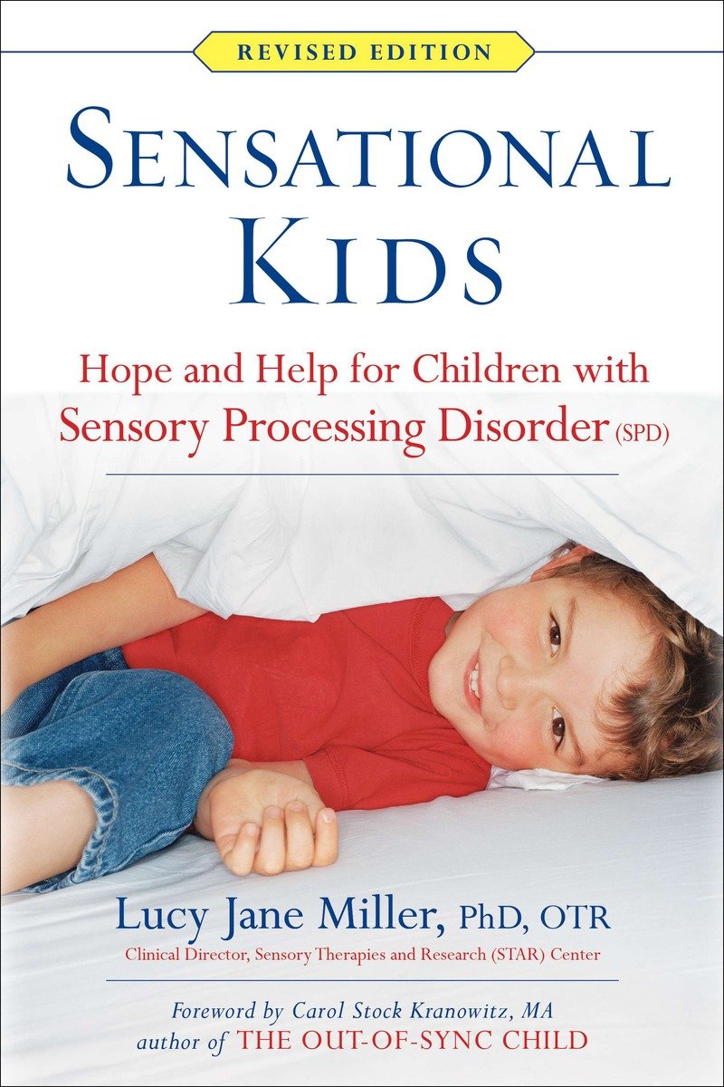 9780399167829 Hope and Help for Children with Sensory Processing Disorder (SPD): Sensational Kids