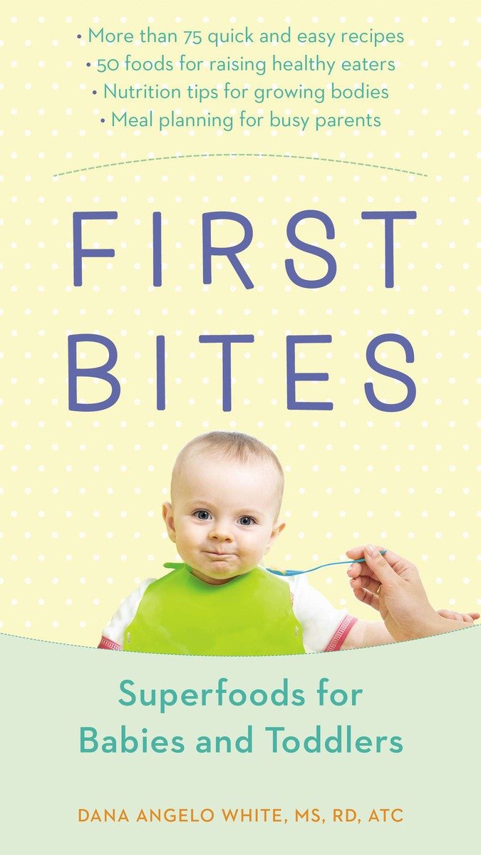 9780399172465 First Bites: Superfoods for Babies and Toddlers
