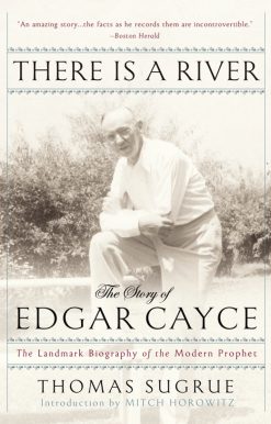 There Is a River: The Story of Edgar Cayce