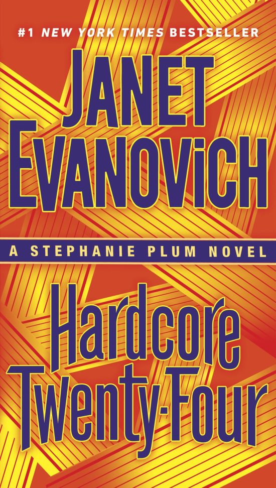 A Stephanie Plum Novel: Hardcore Twenty-Four