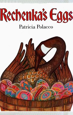 Rechenka's Eggs: