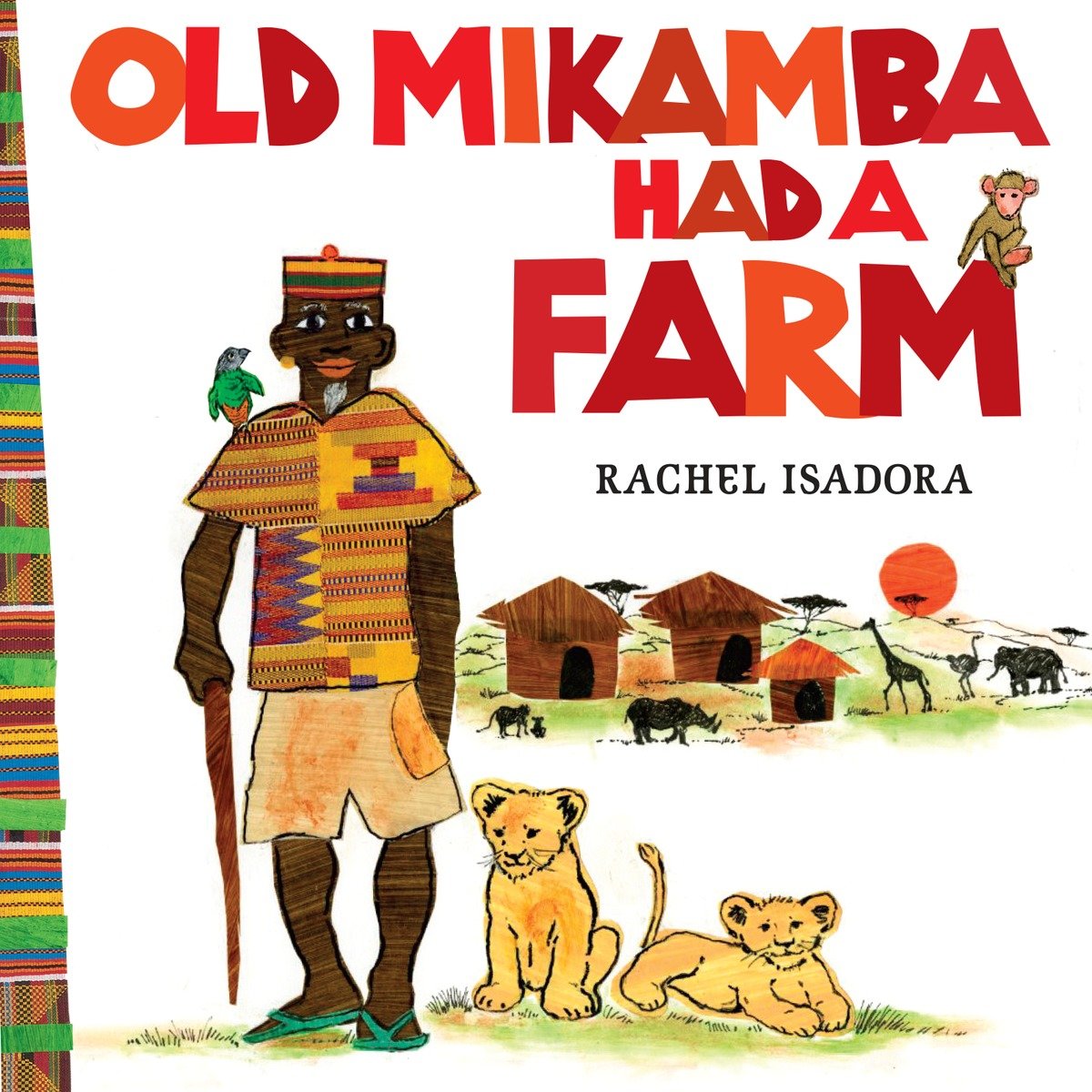 9780399257407 Old Mikamba Had a Farm