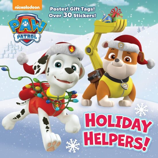 A Holiday Book for Kids and Toddlers with Over 30 Stickers: Holiday Helpers! (PAW Patrol)