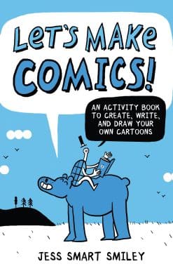 Let's Make Comics!: An Activity Book to Create, Write, and Draw Your Own Cartoons
