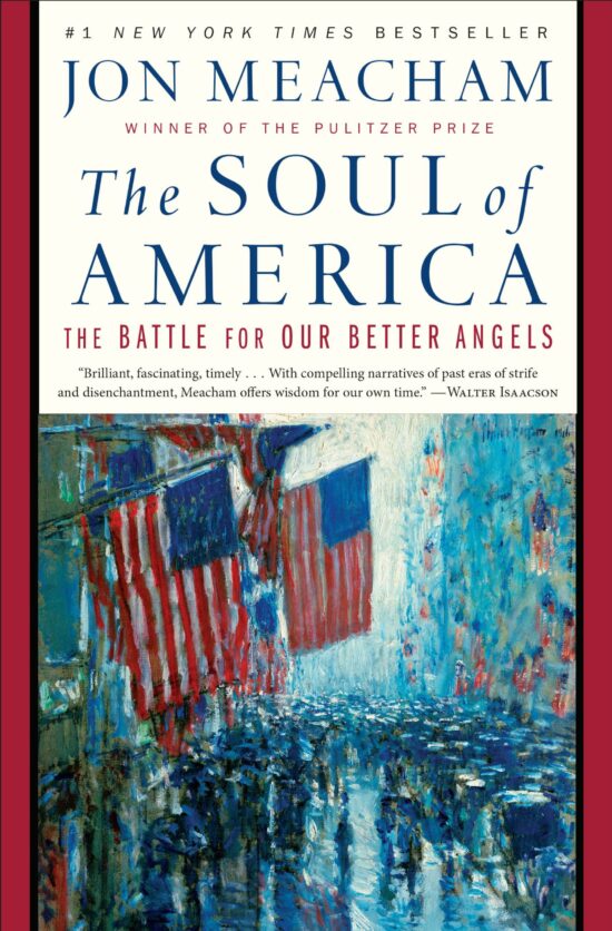 The Battle for Our Better Angels: The Soul of America