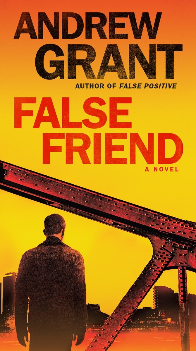 9780399594328 A Novel: False Friend