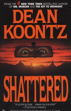 Shattered