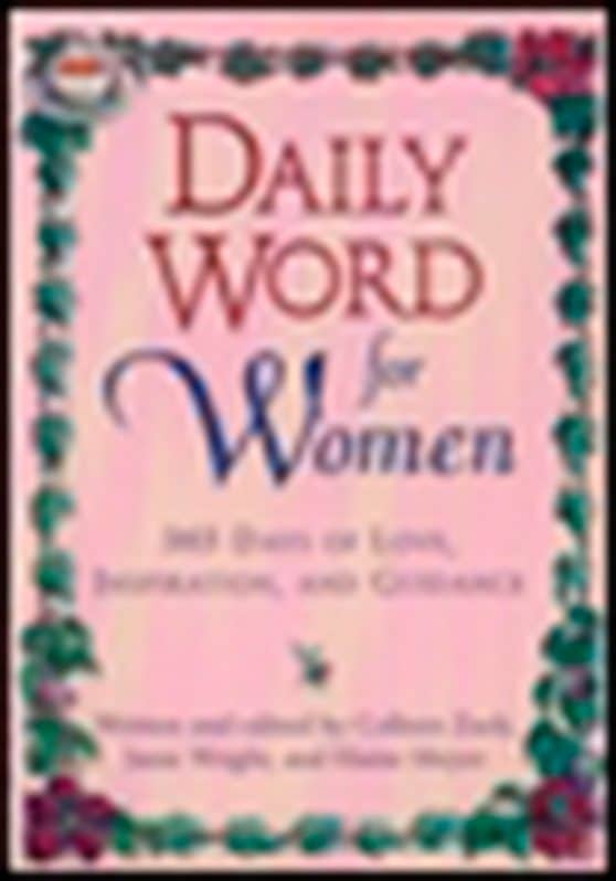 365 Days of Love, Inspiration, and Guidance: Daily Word for Women