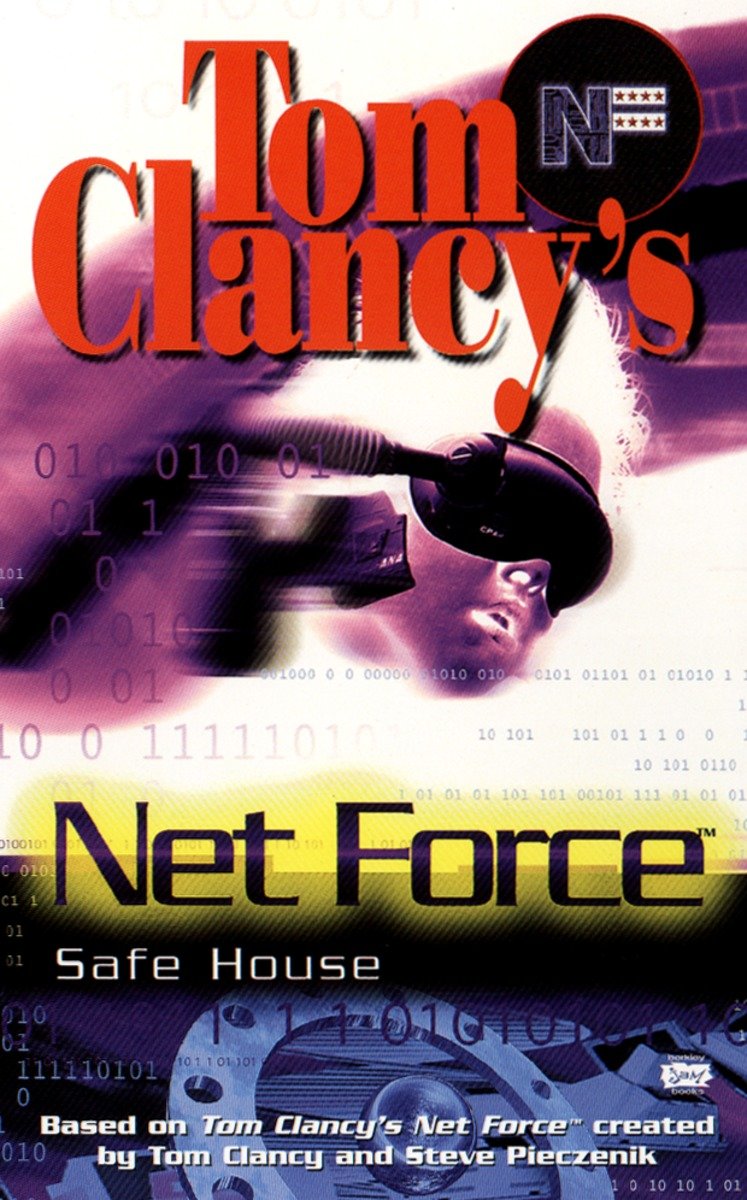 9780425174319 Tom Clancy's Net Force: Safe House