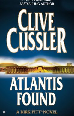 Atlantis Found (A Dirk Pitt Novel)