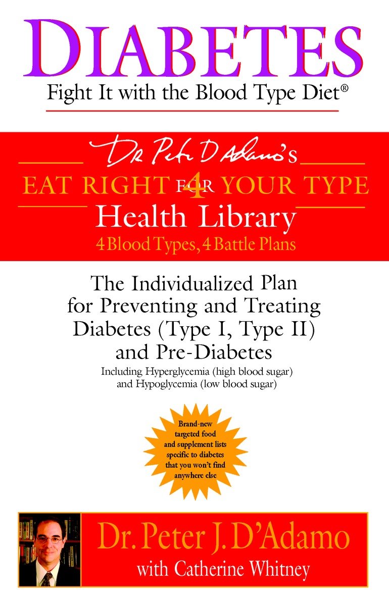 9780425200063 Diabetes: Fight It with the Blood Type Diet: The Individualized Plan for Preventing and Treating Diabetes (Type I, Type II) and Pre-Diabetes