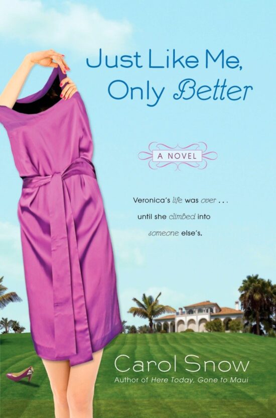 Just Like Me, Only Better: