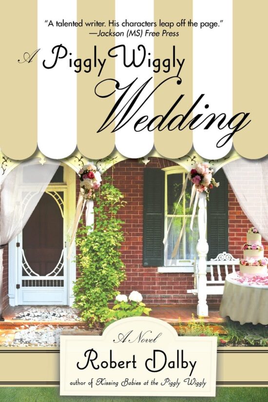 A Piggly Wiggly Wedding: