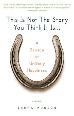 A Season of Unlikely Happiness: This Is Not the Story You Think It Is...