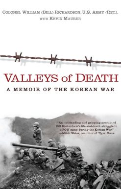 Valleys of Death: A Memoir of the Korean War