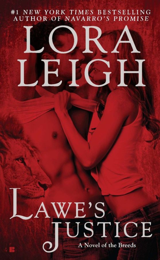 Lawe's Justice:
