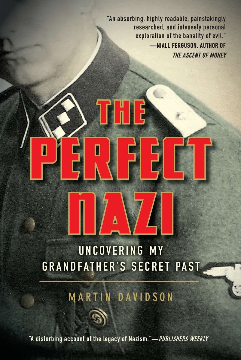 9780425245446 Uncovering My Grandfather's Secret Past: The Perfect Nazi