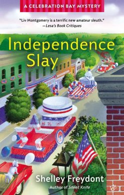 Independence Slay