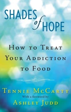 Shades of Hope: How to Treat Your Addiction to Food