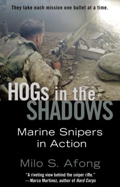 Hogs in the Shadows: Marine Snipers in Action