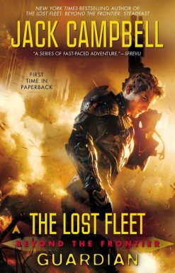 The Lost Fleet: Beyond the Frontier: Guardian
