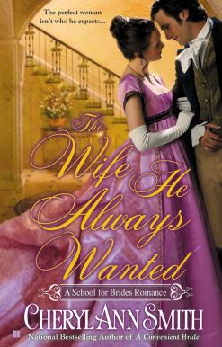 The Wife He Always Wanted: