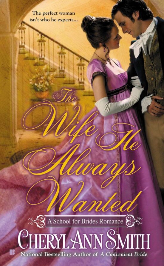 The Wife He Always Wanted: