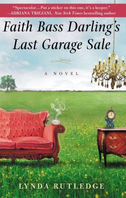 Faith Bass Darling's Last Garage Sale