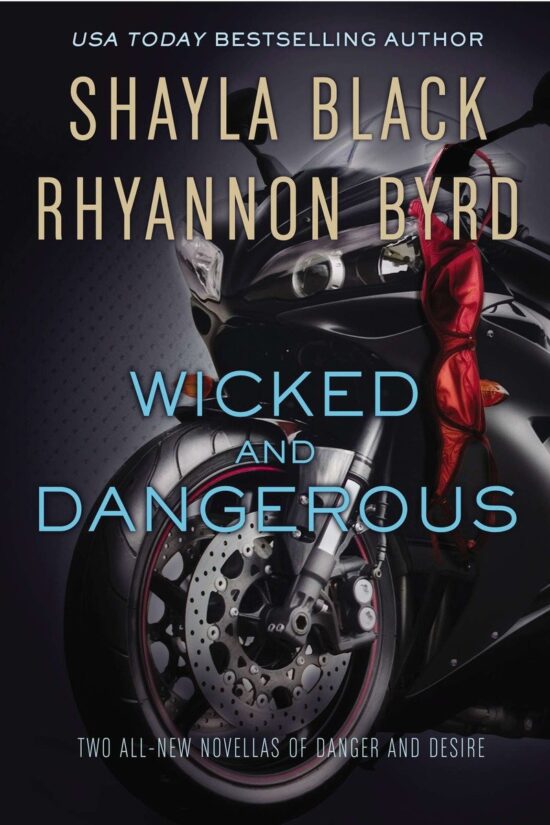 Wicked and Dangerous: