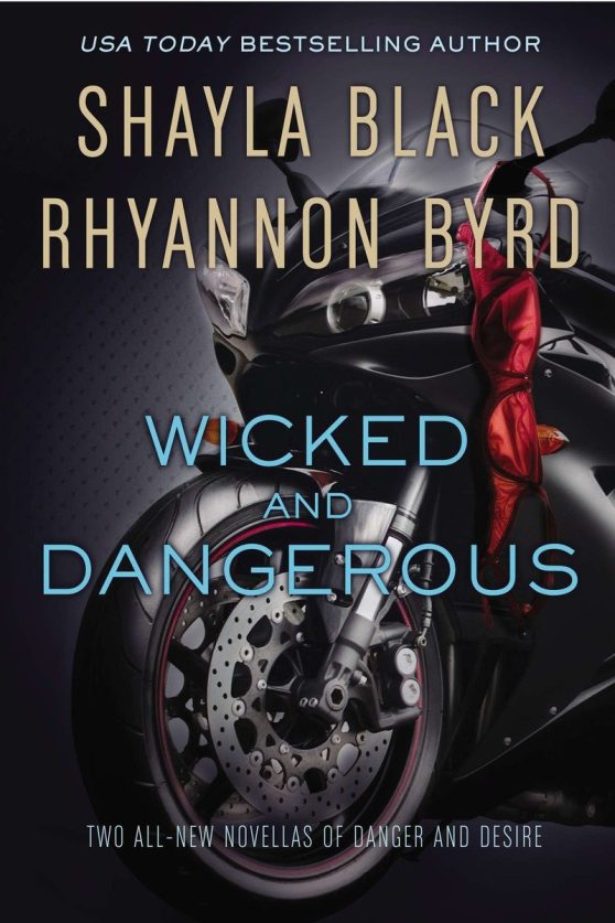Wicked and Dangerous: