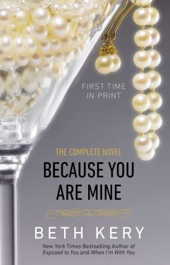 Because You Are Mine: A Because You Are Mine Novel