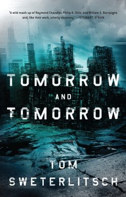 Tomorrow and Tomorrow