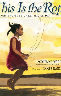 This Is the Rope: A Story from the Great Migration