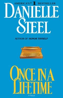 Once in a Lifetime: A Novel