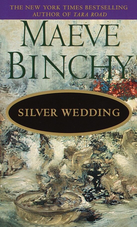 A Novel: Silver Wedding