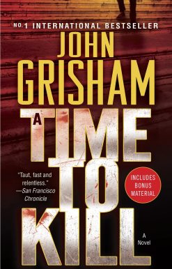 A Time to Kill