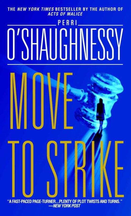 A Novel: Move to Strike