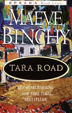 Tara Road: A Novel