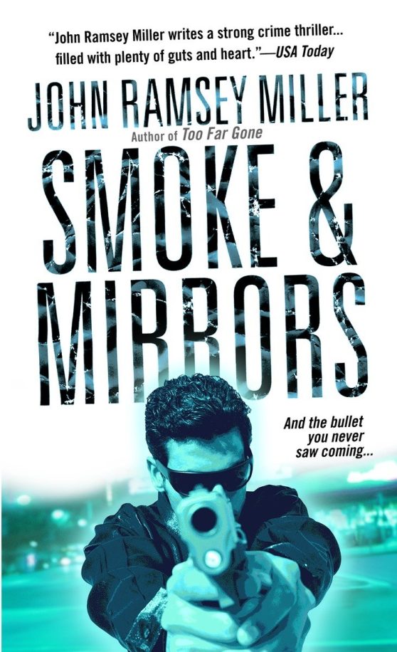 Smoke & Mirrors: A Novel