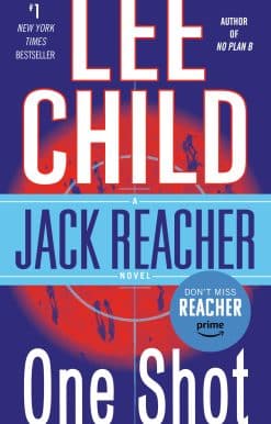 Jack Reacher: One Shot: A Jack Reacher Novel