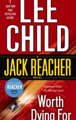A Jack Reacher Novel: Worth Dying For