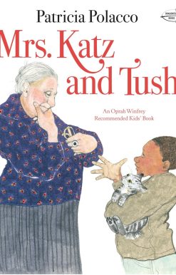 Mrs. Katz and Tush