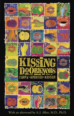 Kissing Doorknobs